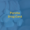 Porche Drug Card – Innovative Holdings Inc