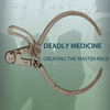 Deadly Medicine Audio Guide – Espro Acoustiguide Group